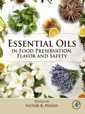 cover image of Essential Oils in Food Preservation, Flavor and Safety